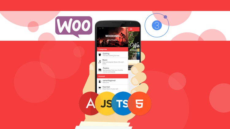 Ionic 3 Apps for WooCommerce: Build an eCommerce Mobile App
