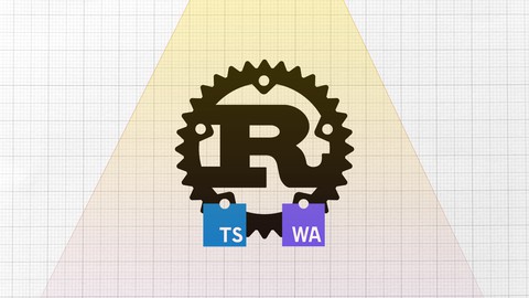 Rust & WebAssembly with JS (TS) - The Practical Guide